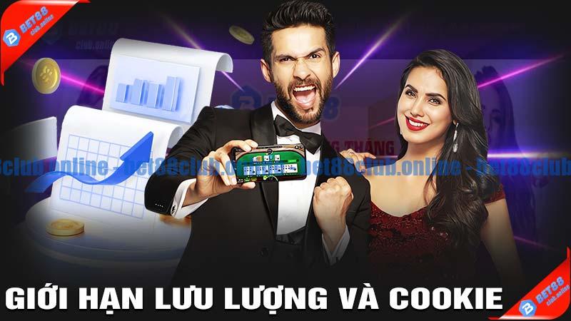 Giới hạn lưu lượng và Cookie